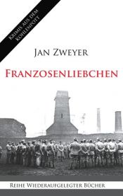 book cover of Franzosenliebchen by Jan Zweyer