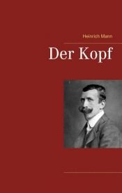 book cover of Der Kopf by ჰაინრიხ მანი