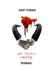 book cover of Des Teufels Champion by Akif Turan