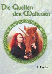 book cover of Die Quellen der Malicorn by Ju Honisch