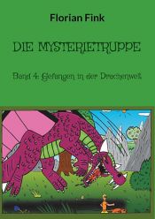 book cover of Die Mysterietruppe by Florian Fink