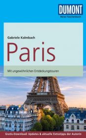 book cover of DuMont Reise-Taschenbuch ReisefŸhrer Paris by Gabriele Kalmbach