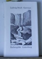 book cover of Alpenreisen by Ludwig Steub