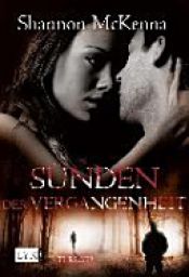 book cover of Sünden der Vergangenheit by Shannon McKenna