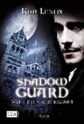 book cover of Shadow Guard by Kim Lenox