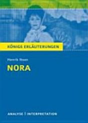 book cover of Nora (Ein Puppenheim) von Henrik Ibsen by Rüdiger Bernhardt