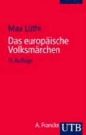 book cover of Das europäische Volksmärchen by Max Lüthi