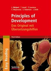 book cover of Principles of Development by David Peter Lawrence|Elizabeth C. Robertson|Lewis Wolpert|Thomas M. Jessell