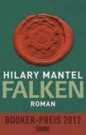 book cover of Falken by Hilary Mantel