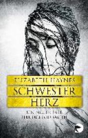 book cover of Schwesterherz by Elizabeth Haynes