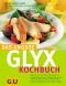 GLYX-Kochbuch, Das große (Diät & Gesundheit)