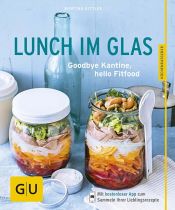 book cover of Lunch im Glas by Martina Kittler