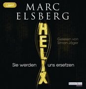 book cover of HELIX - Sie werden uns ersetzen by unknown author