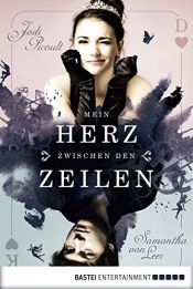 book cover of Mein Herz zwischen den Zeilen by Jodi Picoult|Samantha van Leer