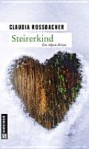 book cover of Steirerkind by Claudia Rossbacher