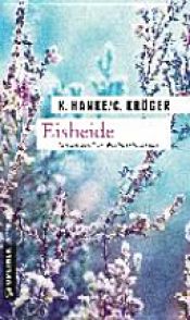 book cover of Eisheide by Claudia Kröger|Kathrin Hanke