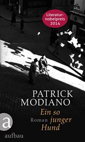 book cover of Ein so junger Hund by Patrick Modiano