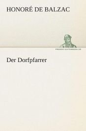 book cover of Der Dorfpfarrer by Onorē de Balzaks