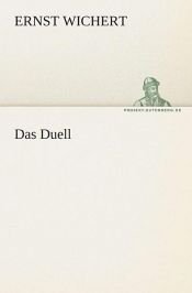 book cover of Das Duell by Ernst Wichert