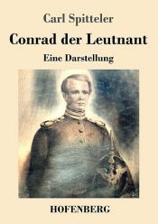 book cover of Conrad der Leutnant by 卡尔·施皮特勒