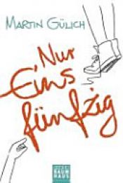 book cover of Nur einsfünfzig by Martin Gülich