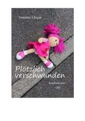 book cover of Plötzlich verschwunden by Susanna Länger