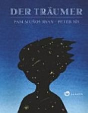 book cover of Der Träumer by Pam Muñoz Ryan