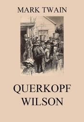 book cover of Querkopf Wilson by Mark Twain