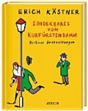 book cover of Sonderbares vom Kurfürstendamm by Erich Kästner