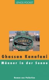 book cover of Männer in der Sonne by غسان كنفاني