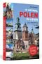 111 Gründe, Polen zu lieben: Eine Liebeserklärung an das schönste Land der Welt | Aktualisierte und erweiterte Neuausgabe