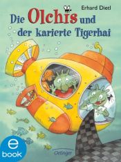 book cover of Die Olchis und der karierte Tigerhai by Erhard Dietl