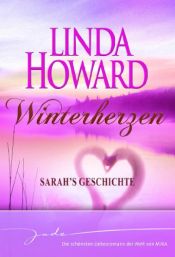 book cover of Winterherzen: Sarah's Geschichte by לינדה הווארד
