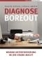 Boreout! : overcoming workplace demotivation