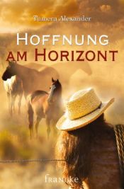 book cover of Hoffnung am Horizont by Tamera Alexander