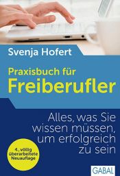 book cover of Praxisbuch für Freiberufler by Svenja Hofert