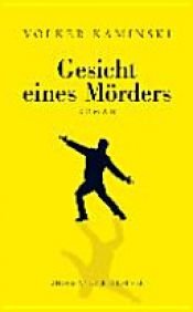 book cover of Gesicht eines Mörders by Volker Kaminski