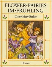 book cover of Flower Fairies, Im Frühling by Cicely Mary Barker