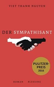 book cover of Der Sympathisant: Roman by Viet Thanh Nguyen