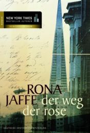 book cover of Der Weg der Rose by Bernd Ingmar Gutberlet|Rona Jaffe