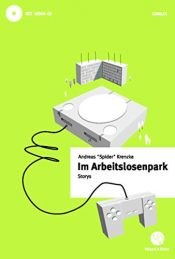 book cover of Im Arbeitslosenpark by Andreas Krenzke|Spider