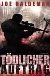 book cover of Tödlicher Auftrag by Джо Холдеман