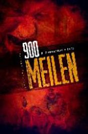 book cover of 900 MEILEN - Zombie-Thriller by S. Johnathan Davis