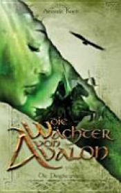 book cover of Die Wächter von Avalon by Amanda Koch