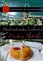 book cover of Mord und andere Leckereien by Kirsten Slottke