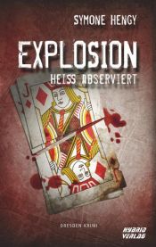 book cover of Explosion by Symone Hengy