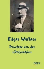 book cover of Penelope von der "Polyantha" by Edgar Wallace