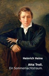 book cover of Atta Troll. Ein Sommernachtstraum by Heinrich Heine
