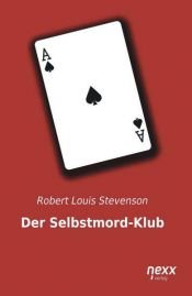 book cover of Der Selbstmörderklub by Robert Louis Stevenson