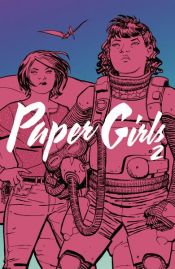 book cover of Paper Girls 2 by Брайан К. Вон